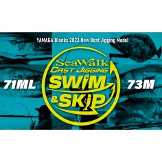 Yamaga Blanks SeaWalk Cast Jigging Swim & Skip Rods